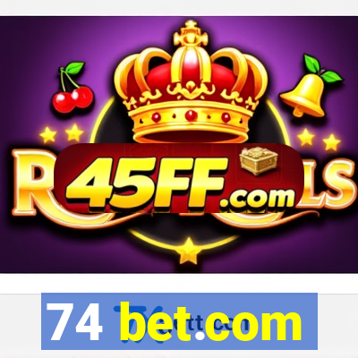 74 bet.com